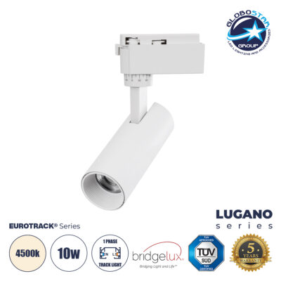 LEDTM® LUGANO 60801 Μονοφασικό Φωτιστικό Σποτ Ράγας LED 10W 1250lm 36° Acrylic HQ LENS AC 220-240V IP20 Φ4.5 x Υ19cm Φυσικό Λευκό 4500K - EUROTRACK® System 1L+1N - Λευκό - Bridgelux Chip - TÜV Certified Driver - 5 Χρόνια Εγγύηση